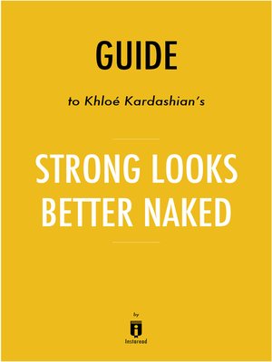 cover image of Summary of Strong Looks Better Naked